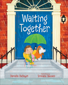 Waiting Together by Danielle Dufayet, Srimalie Bassani, 9780807502792