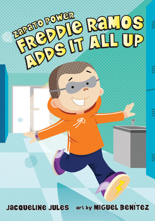 Freddie Ramos Adds It All Up - 9780807595596 by Jacqueline Jules, Miguel Benítez