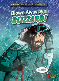 Blown Away by a Blizzard! by Harriet McGregor, Diego Vaisberg and Alan Brown, Alan Brown, 9781647470371