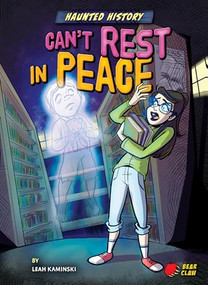 Can't Rest in Peace by Leah Kaminski, Candy Briones, 9781647470173