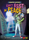 Can't Rest in Peace by Leah Kaminski, Candy Briones, 9781647470173
