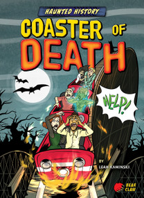 Coaster of Death - 9781647470210 by Leah Kaminski, Candy Briones, 9781647470210