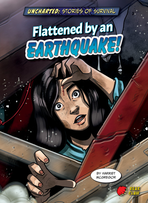 Flattened by an Earthquake! by Harriet McGregor, Alan Brown, 9781647470395