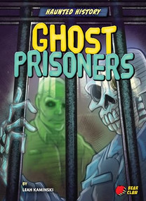 Ghost Prisoners by Leah Kaminski, Candy Briones, 9781647470197
