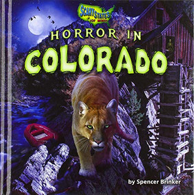 Horror in Colorado by Spencer Brinker, 9781647470715