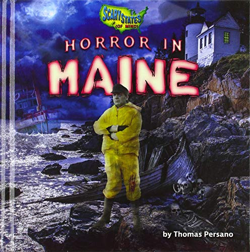 Horror in Maine by Thomas Persano, 9781647470746