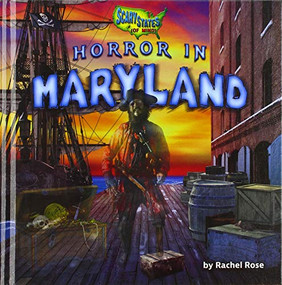 Horror in Maryland by Rachel Rose, 9781647470753