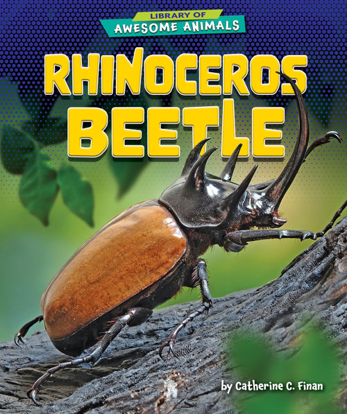 Rhinoceros Beetle by Catherine C. Finan, 9781647471446