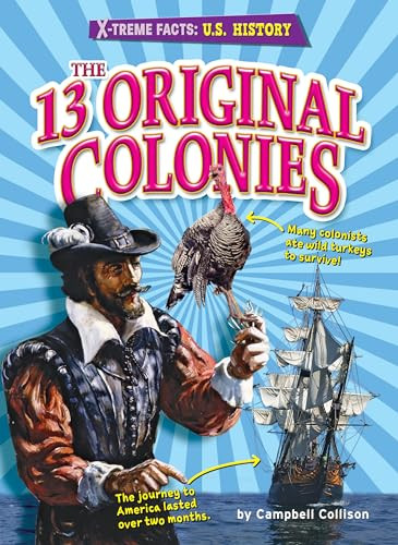 The 13 Original Colonies by Campbell Collison, 9781647471248