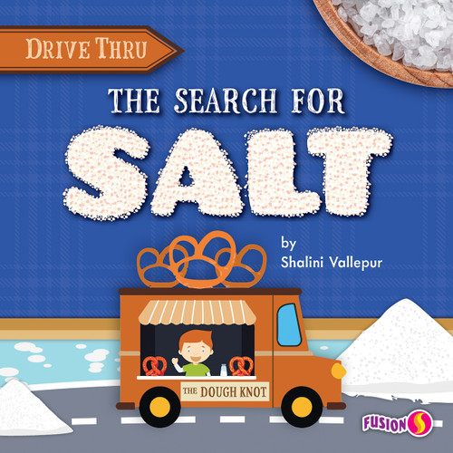 The Search for Salt by Shalini Vallepur, 9781647473297