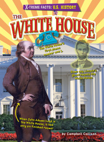 The White House - 9781647471231 by Campbell Collison, 9781647471231