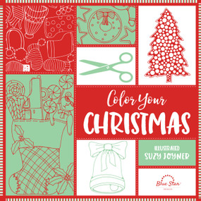 Color Your Christmas (A Crafty Christmas Adult Coloring Book) by Suzy Joyner, Blue Star Press, 9781944515225