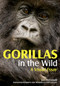 Gorillas in the Wild (A Visual Essay) by Joe McDonald, 9781682033968