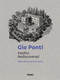 Gio Ponti: Inedito/Rediscovered (Notre Dame de Sion, Roma) by Cinzia Abbate, Carlo Vigevano, 9788855210317