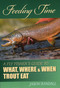 Feeding Time (A Fly Fisher's Guide to What, Where & When Trout Eat) - 9780811711982 by Jason Randall, 9780811711982
