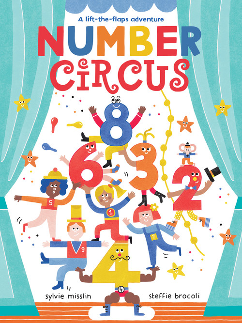 Number Circus by Sylvie Misslin, Steffie Brocoli, 9781782857655