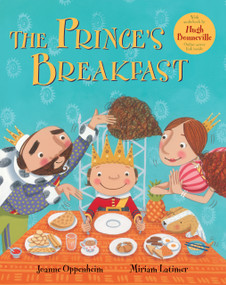 The Prince's Breakfast - 9781782854173 by Joanne  Oppenheim, Miriam Latimer, Hugh Bonneville, 9781782854173