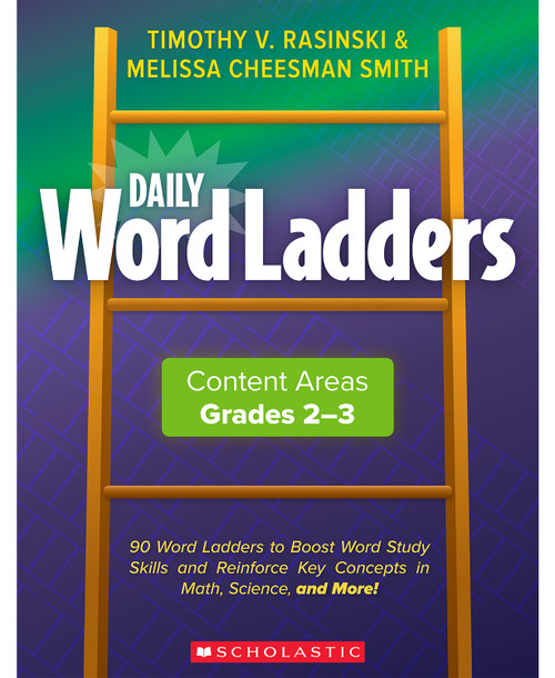 Daily Word Ladders: Content Areas, Grades 2-3 by Timothy V. Rasinski, Melissa Cheesman Smith, 9781338627435
