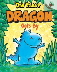 Dragon Gets By: An Acorn Book (Dragon #3): From the Creator of Dog Man - 9781338347517 by Dav Pilkey, Dav Pilkey, 9781338347517