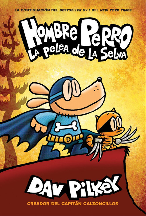 Hombre Perro: La pelea de la selva (Dog Man: Brawl of the Wild) by Dav Pilkey, Dav Pilkey, 9781338601299