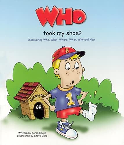 Who Took My Shoe? by Karen Emigh, Steve Dana, 9781885477958