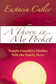 A Thorn in My Pocket by Eustacia Cutler, 9781941765401