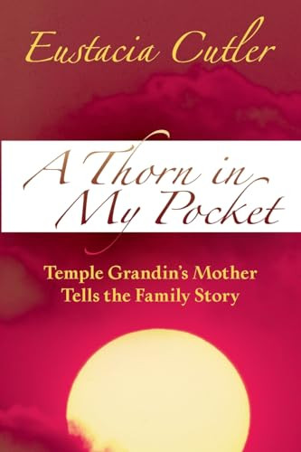 A Thorn in My Pocket by Eustacia Cutler, 9781941765401