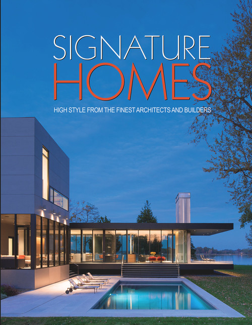 Signature Homes (High Style From the Finest Architects and Builders) by Panache Partners, LLC, 9780996965316