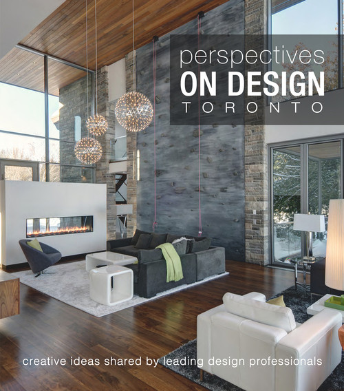 Perspectives on Design Toronto (Creative Ideas Shared By Leading Design Professionals) by Panache Partners, LLC, 9780996965309