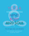 Yoga for Connecting Mind, Body, and Soul (For All Ages, Sizes, and Schedules) by Amed Bermudez, Michelle Booth, Lana Wedmore, 9781608082384