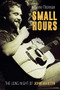 Small Hours - 9781787600195 by Graeme Thomson, 9781787600195