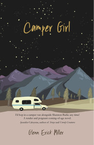 Camper Girl by Glenn Erick Miller, 9781646030088