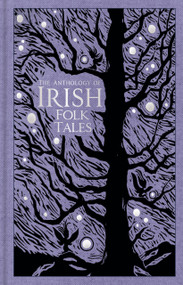 The Anthology of Irish Folk Tales by History Press UK, 9780750993210