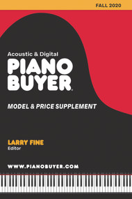 Piano Buyer Model & Price Supplement / Fall 2020 by Larry Fine, 9781929145737