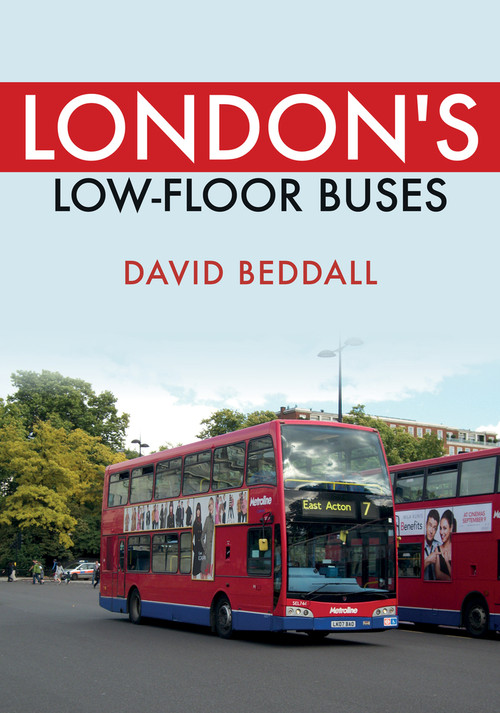 London's Low-floor Buses by David Beddall, 9781398101197