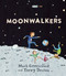 Moonwalkers by Mark Greenwood, Terry Denton, 9780143793557