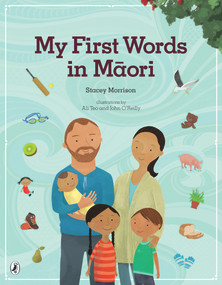 My First Words in Maori by Stacey Morrison, 9780143773337