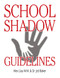 School Shadow Guidelines by Dr. Jed Baker, Alex Liau W. M., 9781941765111