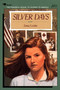 Silver Days by Sonia Levitin, 9780689715709