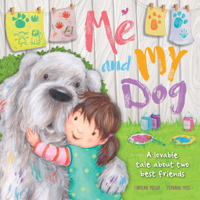 Me and My Dog (Padded Board Book) - 9781838525217 by IglooBooks, Caroline Pedler, 9781838525217