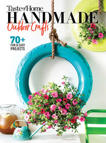 Taste of Home Handmade Outdoor Crafts (70+ Fun & Easy Projects) by Editor's at Taste of Home, 9781617658952