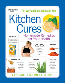 Reader's Digest Kitchen Cures (Homemade Remedies for Your Health) by Editor's at Reader's Digest, 9781621454779