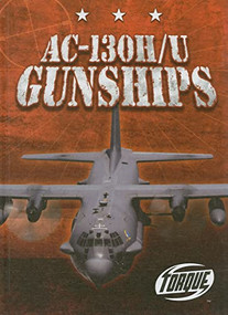 AC-130H/U Gunships by Carlos Alvarez, 9781600144936