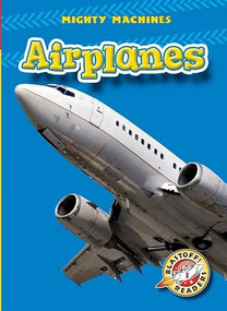 Airplanes - 9781600143540 by Mary Lindeen, Dana Fleming, 9781600143540
