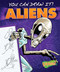 Aliens - 9781600148989 by Maggie Rosier, Steve Porter, 9781600148989
