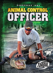 Animal Control Officer - 9781626171091 by Chris Bowman, 9781626171091