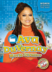 Ava DuVernay: Movie Director by Kate Moening, 9781681038315