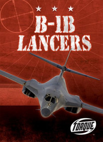 B-1B Lancers by Jack David, 9781600142581
