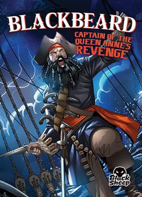 Blackbeard (Captain of the Queen Anne's Revenge) - 9781644873014 by Blake Hoena, Gerardo Sandoval, Tate Yotter, 9781644873014