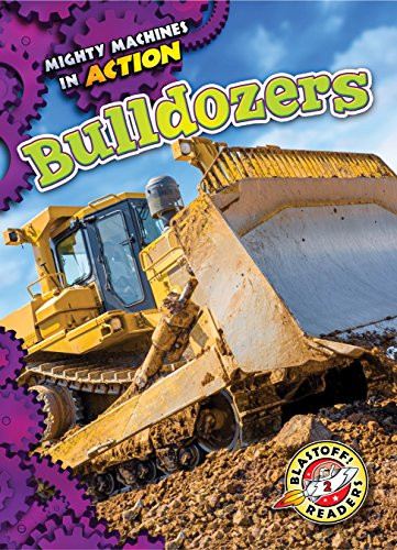 Bulldozers - 9781626176010 by Chris Bowman, Dana Fleming, 9781626176010